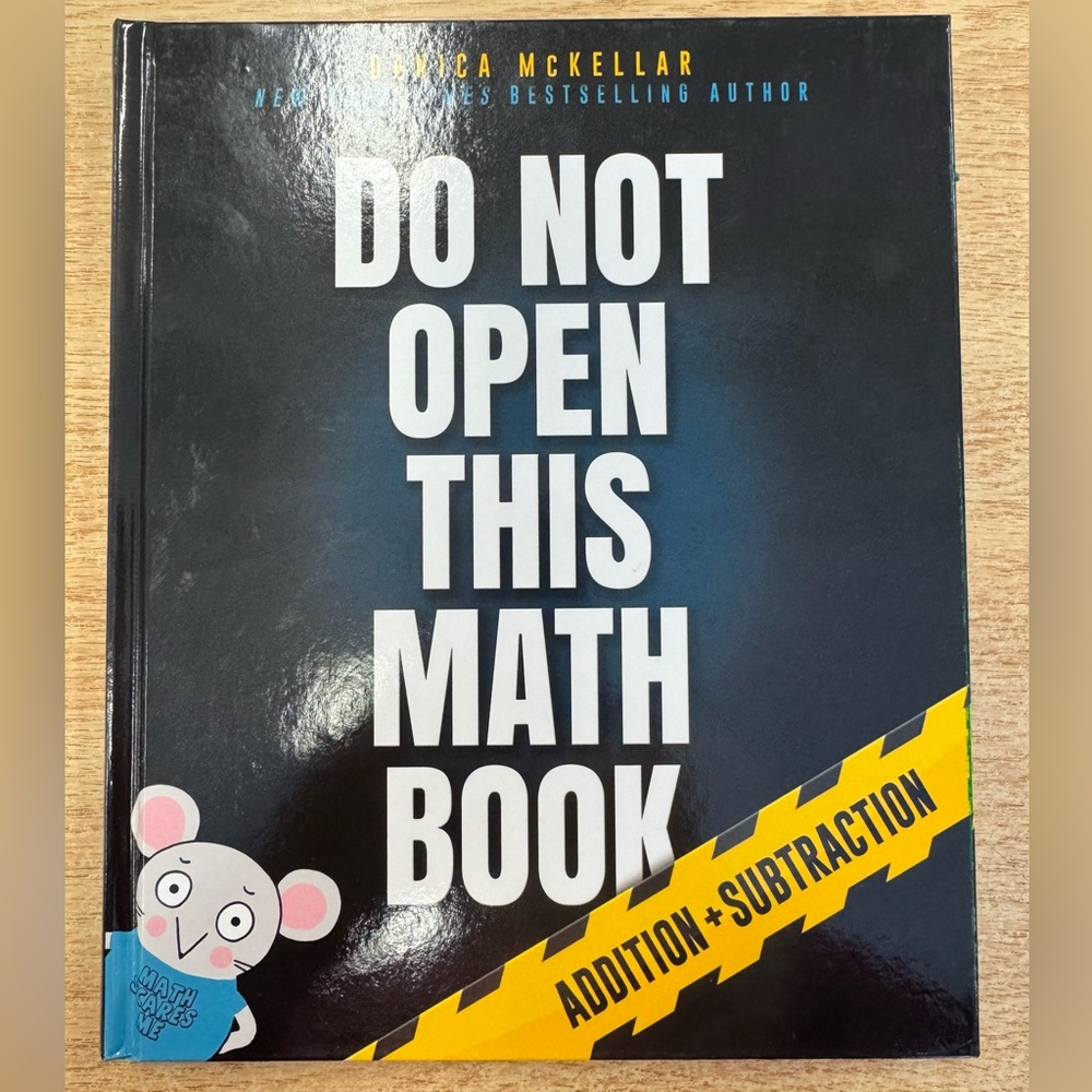 Do Not Open This Math Hardcover Kid Book Addition & Subtraction Methods